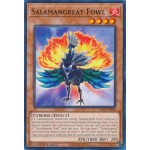 Salamangreat Fowl (LD10-EN048) - 1st Edition