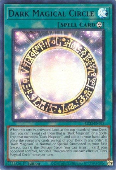 Dark Magical Circle (LDS3-EN093) - 1st Edition