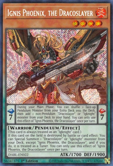 Ignis Phoenix, the Dracoslayer (DABL-EN022) - 1st Edition