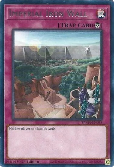 Imperial Iron Wall (TAMA-EN058) - 1st Edition