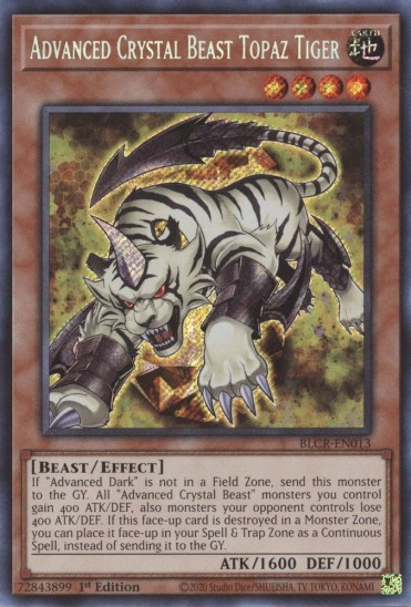 Advanced Crystal Beast Topaz Tiger (BLCR-EN013) - 1st Edition