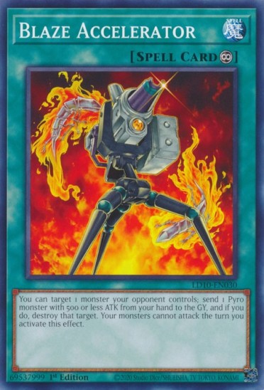 Blaze Accelerator (LD10-EN030) - 1st Edition