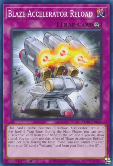 Blaze Accelerator Reload (LD10-EN031) - 1st Edition