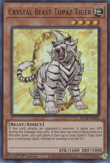 Crystal Beast Topaz Tiger (BLCR-EN050) - 1st Edition