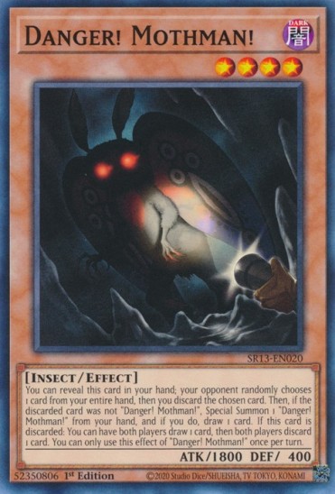 Danger! Mothman! (SR13-EN020) - 1st Edition