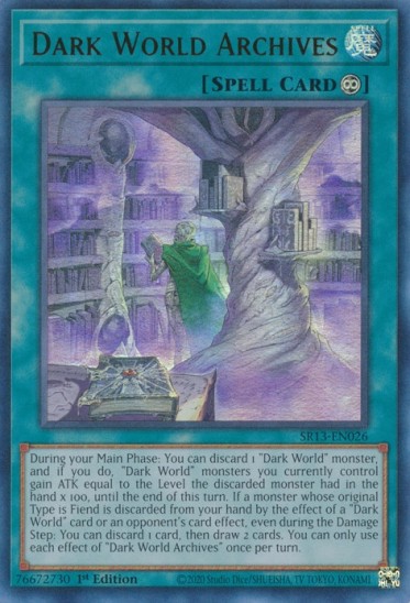 Dark World Archives (SR13-EN026) - 1st Edition