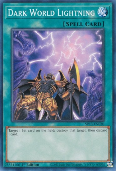 Dark World Lightning (SR13-EN030) - 1st Edition