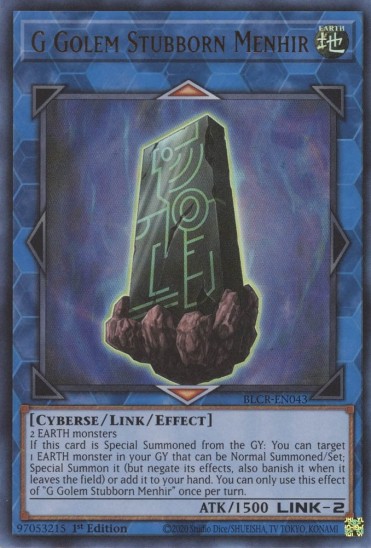 G Golem Stubborn Menhir (BLCR-EN043) - 1st Edition