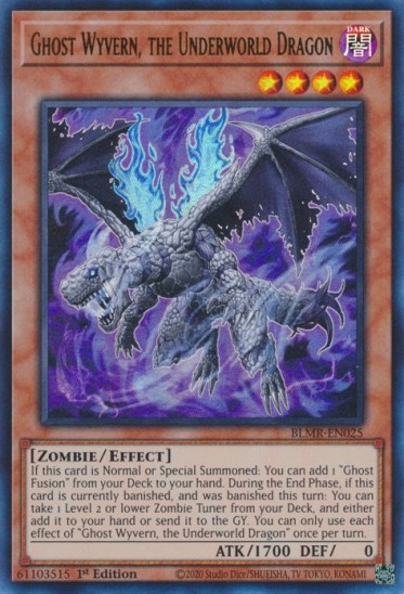 Ghost Wyvern, the Underworld Dragon (BLMR-EN025) - 1st Edition