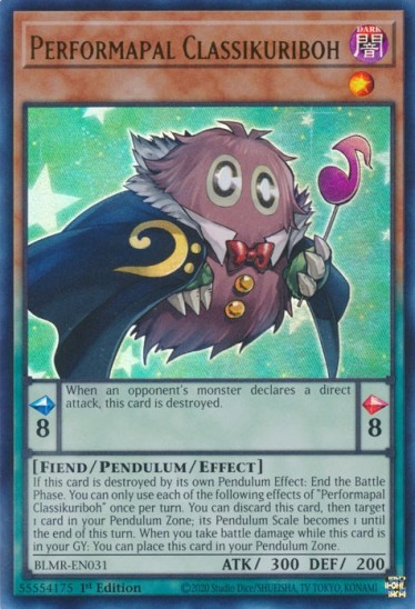 Performapal Classikuriboh (BLMR-EN031) - 1st Edition