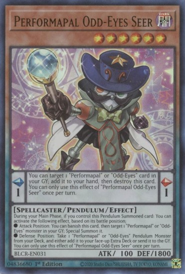 Performapal Odd-Eyes Seer (BLCR-EN031) - 1st Edition