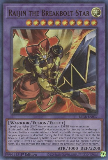 Raijin the Breakbolt Star (BLCR-EN037) - 1st Edition