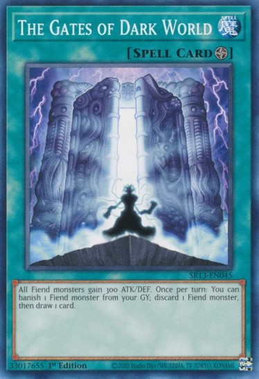 The Gates of Dark World (SR13-EN045) - 1st Edition