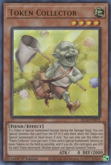 Token Collector (BLCR-EN079) - 1st Edition