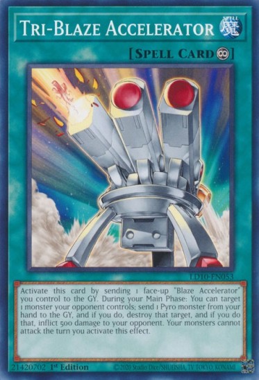 Tri-Blaze Accelerator (LD10-EN053) - 1st Edition