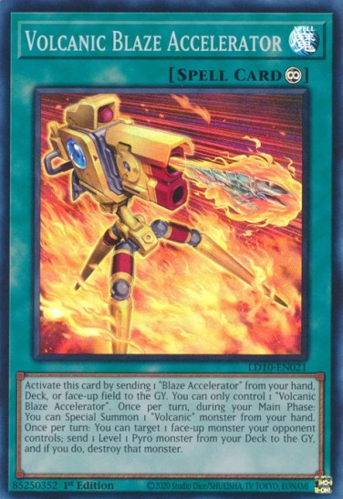 Volcanic Blaze Accelerator (LD10-EN021) - 1st Edition