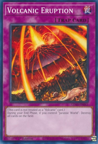 Volcanic Eruption (LD10-EN061) - 1st Edition