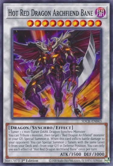 Hot Red Dragon Archfiend Bane (SDCK-EN043) - 1st Edition