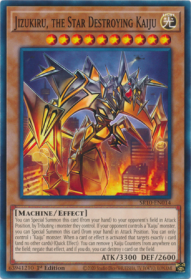 Jizukiru, the Star Destroying Kaiju (SR10-EN014) - 1st Edition