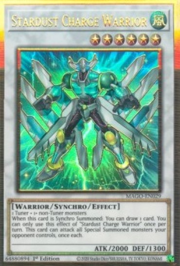 Stardust Charge Warrior (MAGO-EN029) - 1st Edition