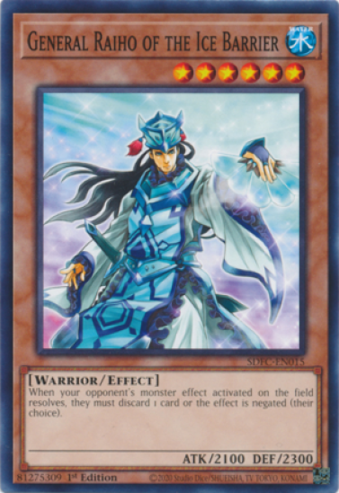 General Raiho of the Ice Barrier (SDFC-EN015) - 1st Edition