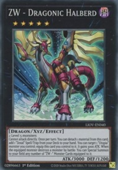 ZW - Dragonic Halberd (LIOV-EN040) - 1st Edition