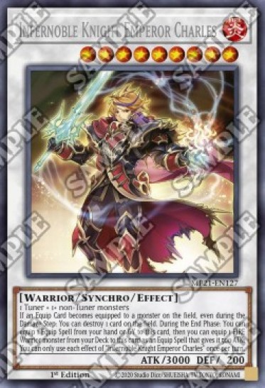 Infernoble Knight Emperor Charles (MP21-EN127) - 1st Edition