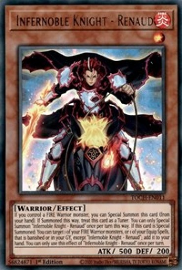 Infernoble Knight - Renaud (TOCH-EN011) - 1st Edition