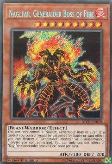 Naglfar, Generaider Boss of Fire (MYFI-EN030) - 1st Edition