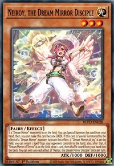 Neiroy, the Dream Mirror Disciple (BLVO-EN026) - 1st Edition