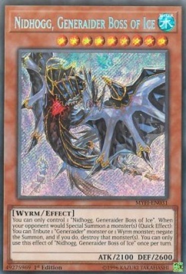 Nidhogg, Generaider Boss of Ice (MYFI-EN031) - 1st Edition