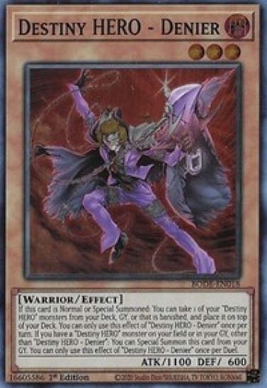 Destiny HERO - Denier (BODE-EN018) - 1st Edition