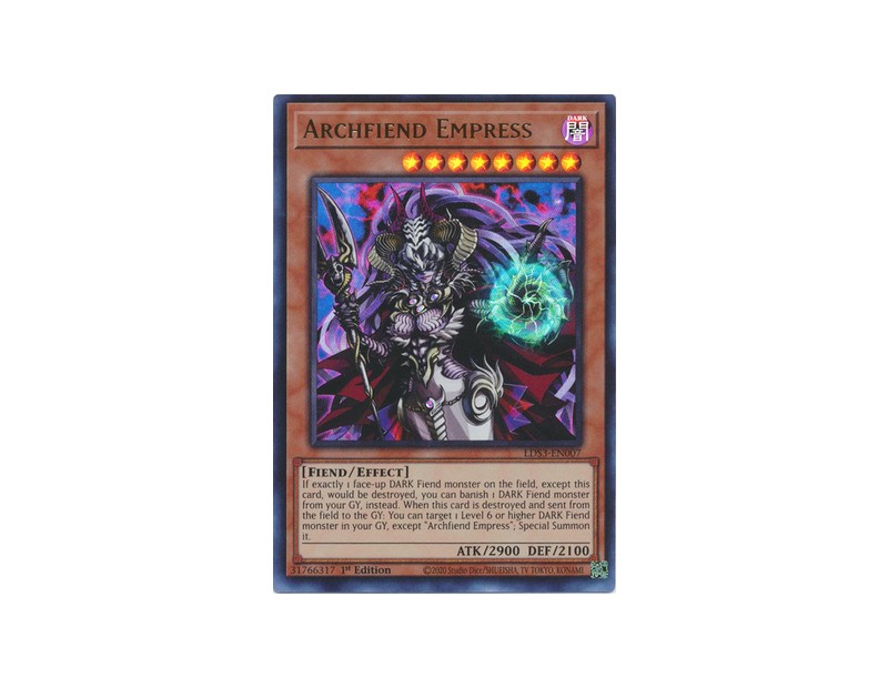 Archfiend Empress (LDS3-EN007) - 1st Edition