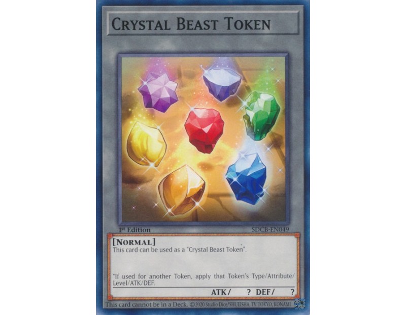 Crystal Beast Token (SDCB-EN049) - 1st Edition