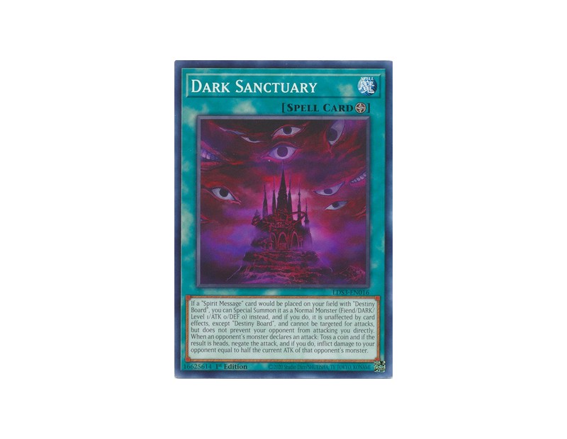 Dark Sanctuary (LDS3-EN016) - 1st Edition