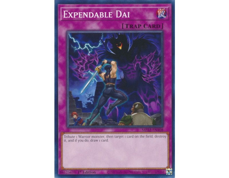 Expendable Dai (MP22-EN108) - 1st Edition