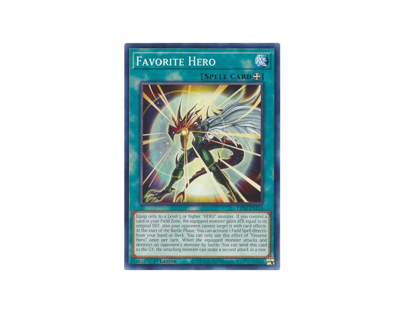 Favorite Hero (LDS3-EN114) - 1st Edition