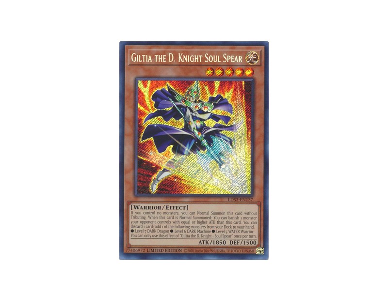 Giltia the D. Knight - Soul Spear (LDS3-EN137) - 1st Edition