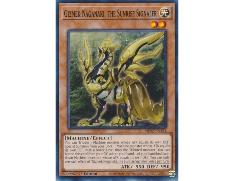 Gizmek Naganaki, the Sunrise Signaler (MP22-EN131) - 1st Edition