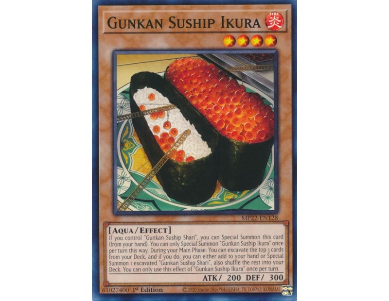 Gunkan Suship Ikura (MP22-EN128) - 1st Edition
