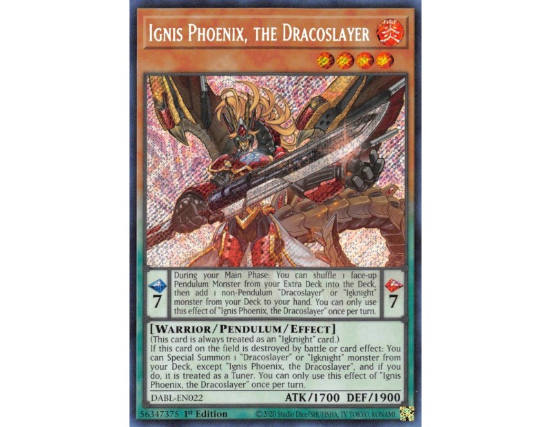 Ignis Phoenix, the Dracoslayer (DABL-EN022) - 1st Edition