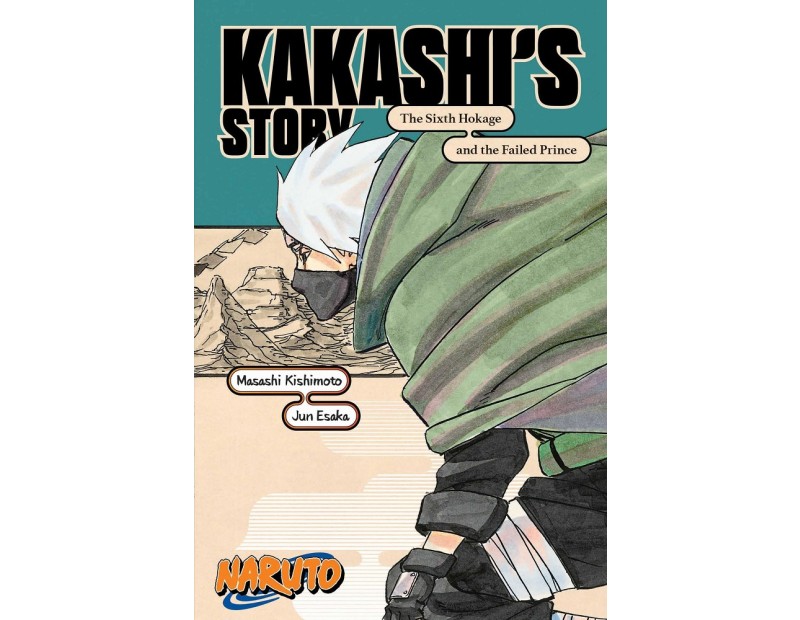 Kakashi's Story - The Sixth Hokage and the Failure Boy