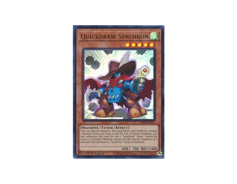 Quickdraw Synchron (LDS3-EN117) - 1st Edition