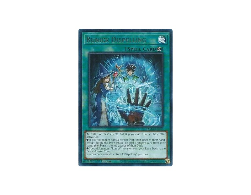 Runick Dispelling (TAMA-EN032) - 1st Edition