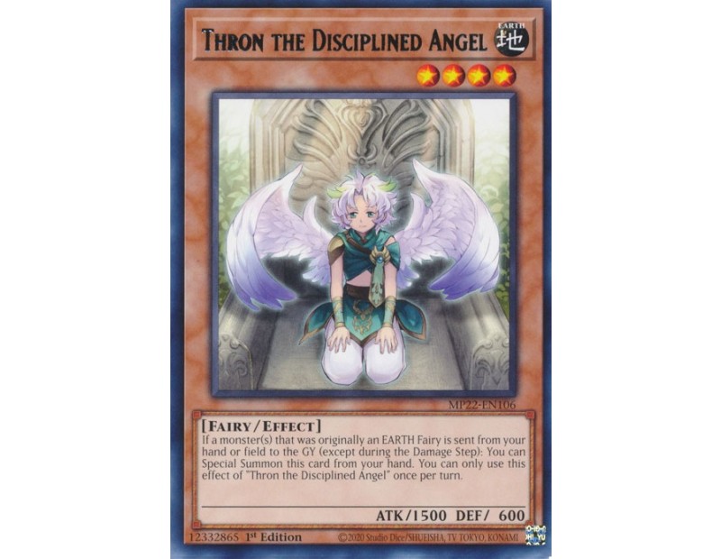 Thron the Disciplined Angel (MP22-EN106) - 1st Edition