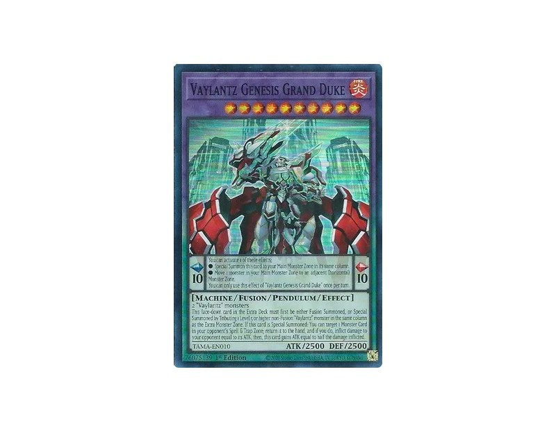 Vaylantz Genesis Grand Duke (TAMA-EN010) - 1st Edition