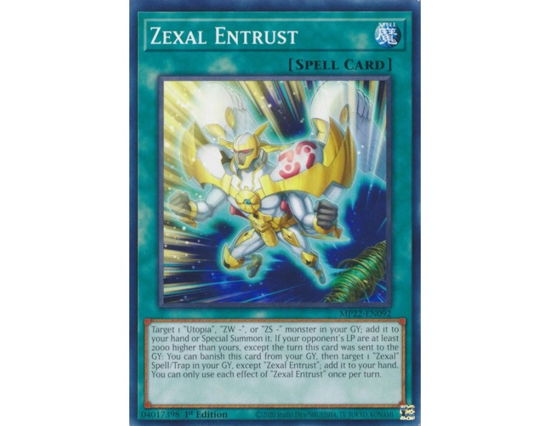 Zexal Entrust (MP22-EN092) - 1st Edition