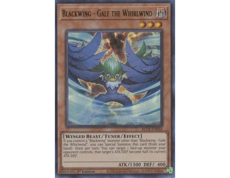 Blackwing - Gale the Whirlwind (BLCR-EN056) - 1st Edition