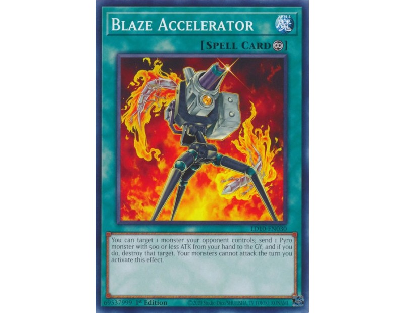 Blaze Accelerator (LD10-EN030) - 1st Edition