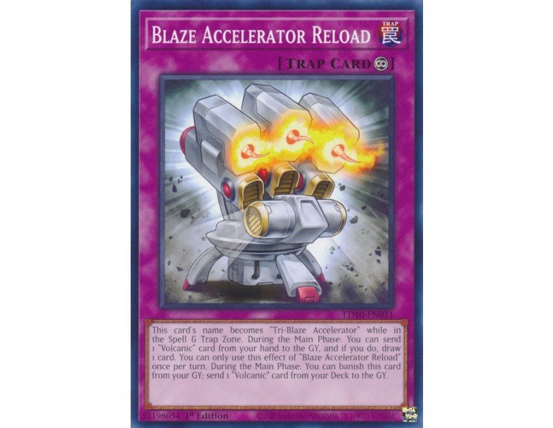 Blaze Accelerator Reload (LD10-EN031) - 1st Edition